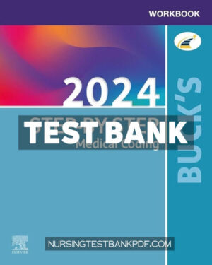 Test Bank for Bucks Workbook for Step by Step Medical Coding 2024 Edition by Koesterman