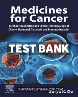 Test Bank for Medicines for Cancer 1st Edition by De