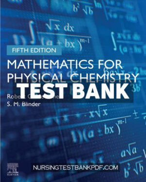 Test Bank for Mathematics for Physical Chemistry 5th Edition by Mortimer