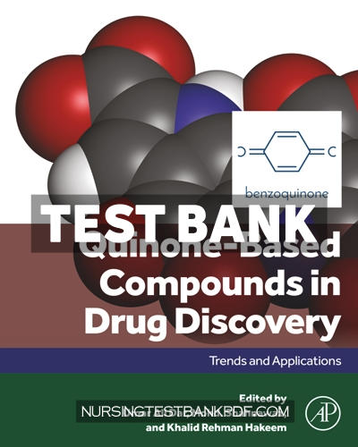 9780443241253-TEST-BANK Test Bank for Quinone Based Compounds in Drug Discovery by Dar