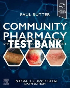 Test Bank for Community Pharmacy 6th Edition by Rutter