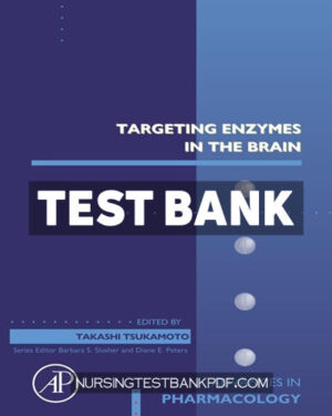Test Bank for Targeting Enzymes in the Brain by Tsukamoto