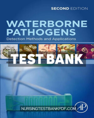 Test Bank for Waterborne Pathogens 2nd Edition by Bridle