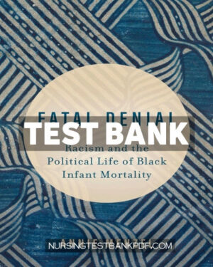Test Bank for Fatal Denial 1st Edition by Menzel