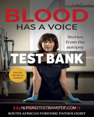 Test Bank for Blood has a voice 1st Edition by van Staden