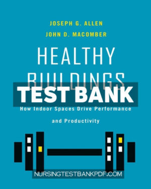 Test Bank for Healthy Buildings by Allen