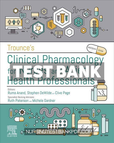 9780702067228-TEST-BANK Test Bank for Trounces Clinical Pharmacology for Nurses and Allied Health Professionals 19th Edition by Page