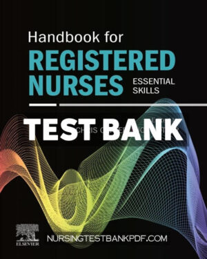 Test Bank for Handbook for Registered Nurses 1st Edition by Jones