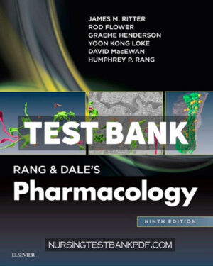 Test Bank for Rang & Dales Pharmacology 9th Edition by Ritter