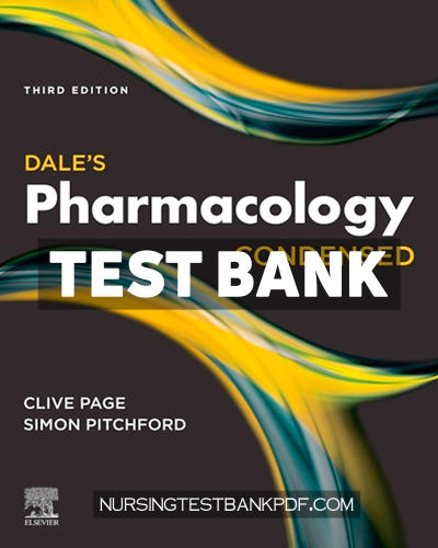 9780702078200-TEST-BANK Test Bank for Dales Pharmacology Condensed E Book 3rd Edition by Page
