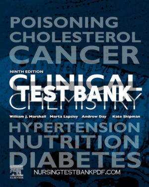 Test Bank for Clinical Chemistry 9th Edition by Marshall