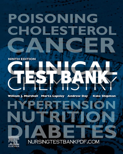 9780702079320-TEST-BANK Test Bank for Clinical Chemistry 9th Edition by Marshall