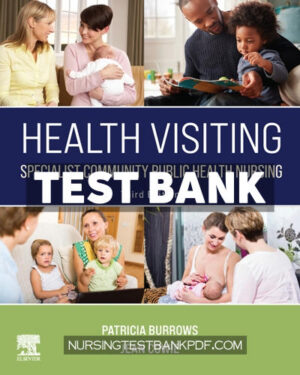 Test Bank for Health Visiting 3rd Edition by Elsevier