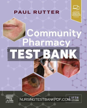 Test Bank for Community Pharmacy 5th Edition by Rutter
