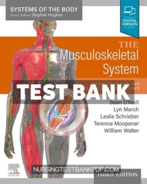 Test Bank for The Musculoskeletal System E Book 3rd Edition by Oâ€™Neill