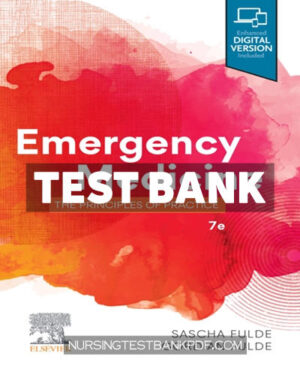 Test Bank for Emergency Medicine 7th Edition by Fulde