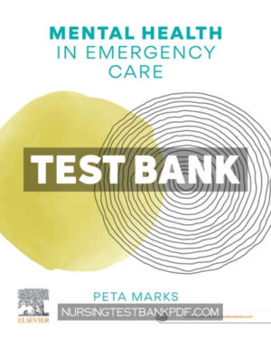 Test Bank for Mental Health in Emergency Care 1st Edition by Marks