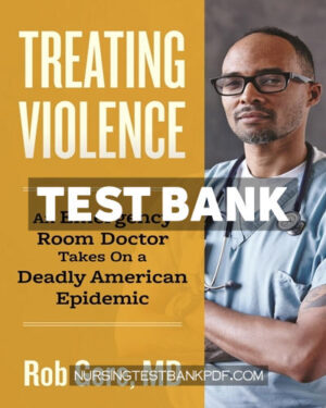 Test Bank for Treating Violence by Gore