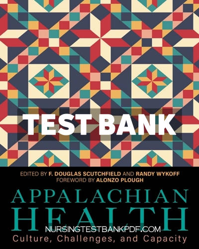 9780813155883-TEST-BANK Test Bank for Appalachian Health by The University Press of Kentucky