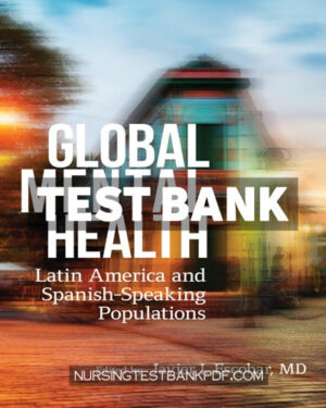 Test Bank for Global Mental Health by Escobar