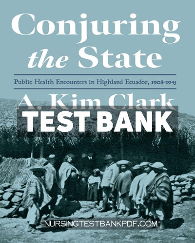 9780822989974-TEST-BANK Test Bank for Conjuring the State by Clark