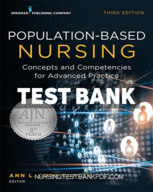 Test Bank for Population Based Nursing 3rd Edition by Curley