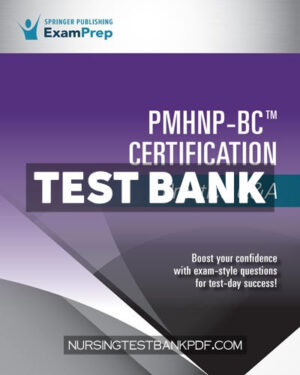 Test Bank for PMHNP BC Certification Practice Q&A 1st Edition by Springer