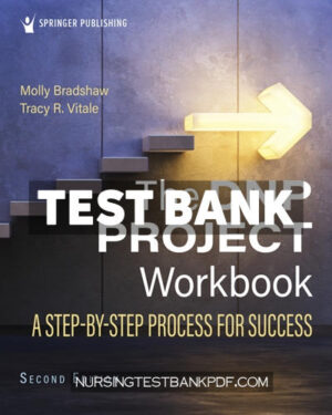 Test Bank for The DNP Project Workbook 2nd Edition by Bradshaw