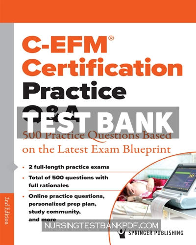 9780826190147-TEST-BANK Test Bank for C EFM Certification Practice Q&A 2nd Edition by C-EFM