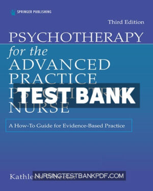 Test Bank for Psychotherapy for the Advanced Practice Psychiatric Nurse 3rd Edition by Wheeler