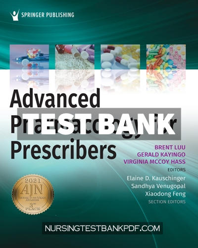 9780826195470-TEST-BANK Test Bank for Advanced Pharmacology for Prescribers 1st Edition by Luu
