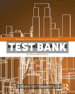 Test Bank for Nursing and Humanities 1st Edition by McCaffrey