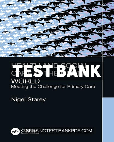 9781000052480-TEST-BANK Test Bank for Health and Social Care in the Digital World 1st Edition by Starey