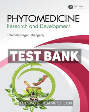 Test Bank for Phytomedicine 1st Edition by Thangaraj