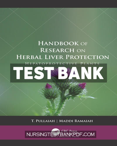 9781000064834-TEST-BANK Test Bank for Handbook of Research on Herbal Liver Protection 1st Edition by Pullaiah
