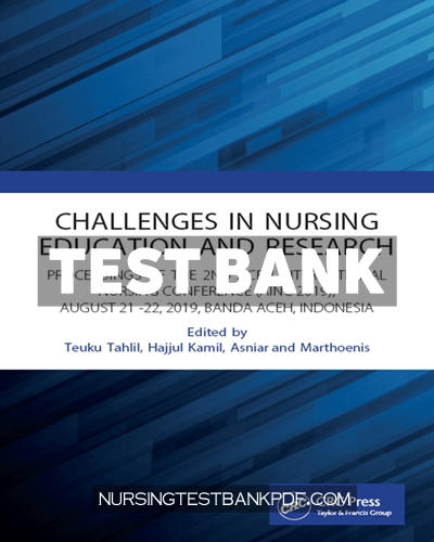 9781000096293-TEST-BANK Test Bank for Challenges in Nursing Education and Research 1st Edition by Tahlil