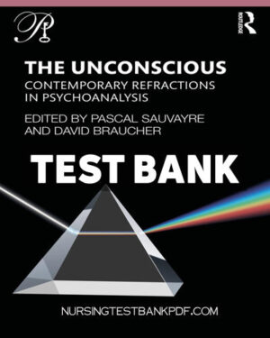 Test Bank for The Unconscious 1st Edition by Braucher