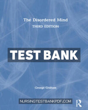 Test Bank for The Disordered Mind 3rd Edition by Graham