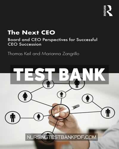 9781000379495-TEST-BANK Test Bank for The Next CEO 1st Edition by Keil