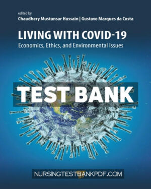Test Bank for Living with Covid 19 1st Edition by Hussain