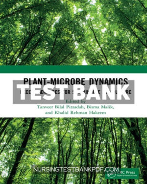 Test Bank for Plant Microbe Dynamics 1st Edition by Pirzadah