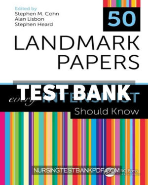 Test Bank for 50 Landmark Papers every Intensivist Should Know 1st Edition by CRC Press