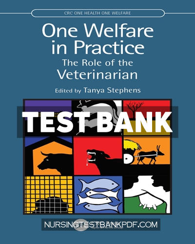9781000459609-TEST-BANK Test Bank for One Welfare in Practice 1st Edition by CRC Press