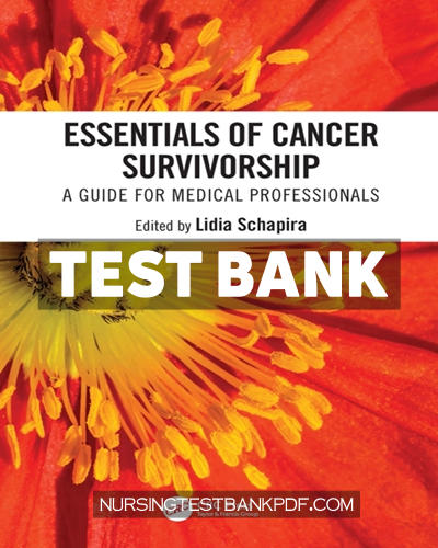9781000464849-TEST-BANK Test Bank for Essentials of Cancer Survivorship 1st Edition by Schapira