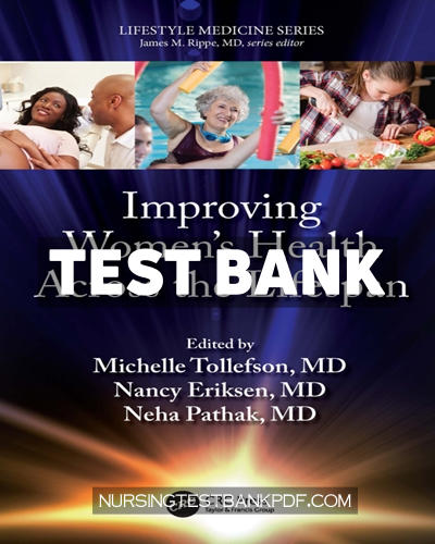 9781000472493-TEST-BANK Test Bank for Improving Womens Health Across the Lifespan 1st Edition by CRC Press