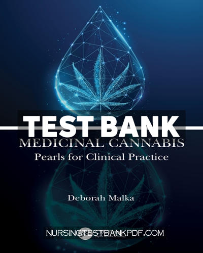 9781000486278-TEST-BANK Test Bank for Medicinal Cannabis 1st Edition by Malka