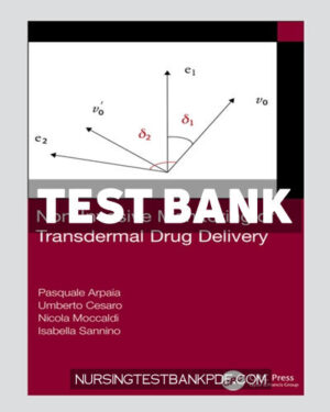 Test Bank for Non Invasive Monitoring of Transdermal Drug Delivery 1st Edition by Arpaia