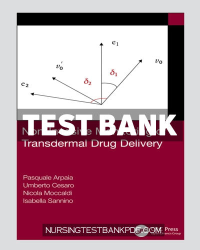 9781000544855-TEST-BANK Test Bank for Non Invasive Monitoring of Transdermal Drug Delivery 1st Edition by Arpaia