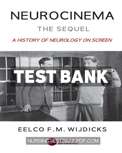 9781000549164-TEST-BANK Test Bank for Neurocinema - The Sequel 1st Edition by Wijdicks