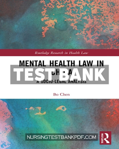 9781000573053-TEST-BANK Test Bank for Mental Health Law in China 1st Edition by Chen